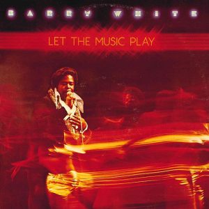 Barry White - Let the Music Play