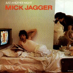 Mick Jagger – Just Another Night