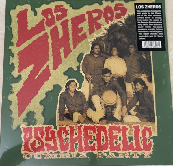 Los Zheros – Psychedelic Cumbia Party
