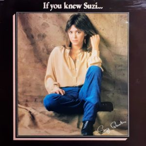 Suzi Quatro - If You Knew Suzi