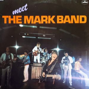 The Mark Band - Meet the Mark Band
