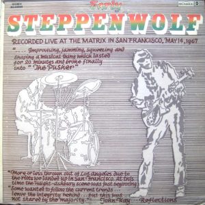 Steppenwolf - Early Steppenwolf (live 1967)