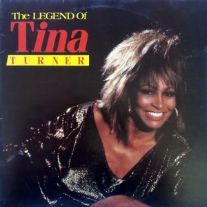 Tina Turner - The Legend of Tina Turner