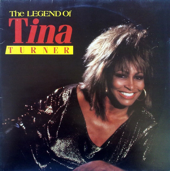 Tina Turner - The Legend of Tina Turner