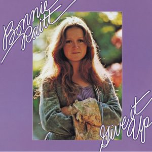 Bonnie Raitt - Give it Up