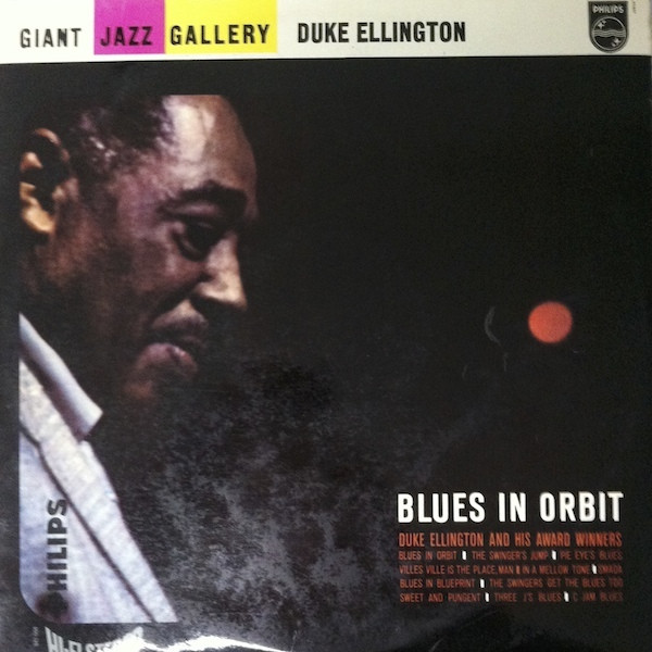 Duke Ellington And His Award Winners – Blues In Orbit