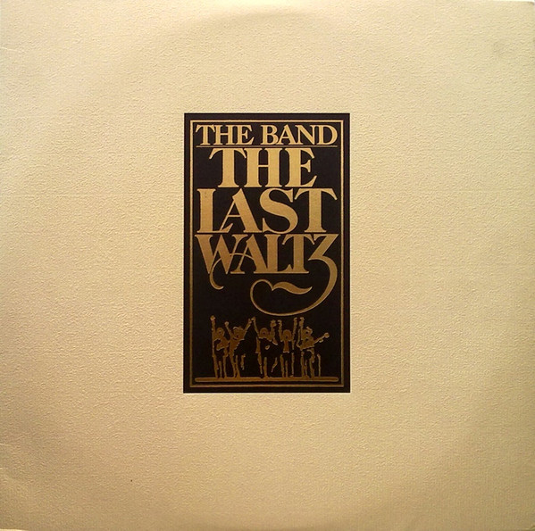 The Band - The Last Waltz (3 LP)