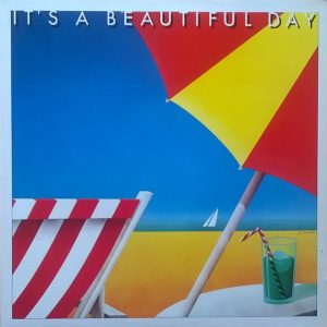It's a Beautiful Day - It's a Beautiful Day