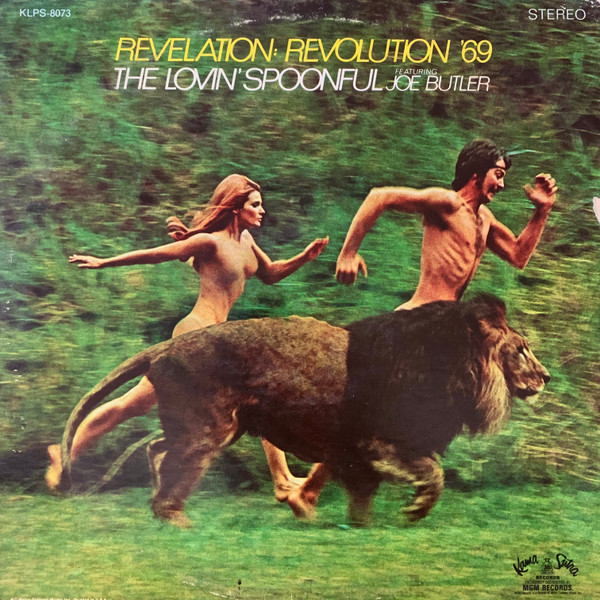 The Lovin' Spoonful ft. Joe Butler - Revelation: Revolution '69