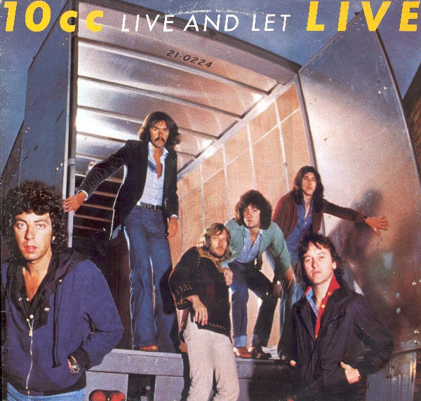 10CC - Live and Let Live (2 LP)