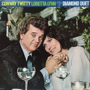 Conway Twitty / Loretta Lynn - Diamond Duet