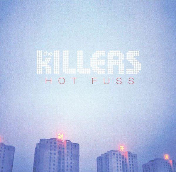 The Killers – Hot Fuss