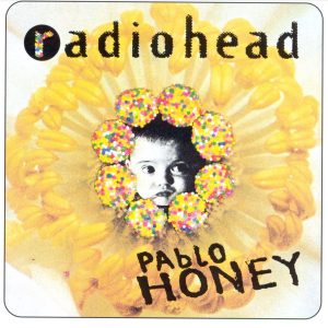 Radiohead – Pablo Honey