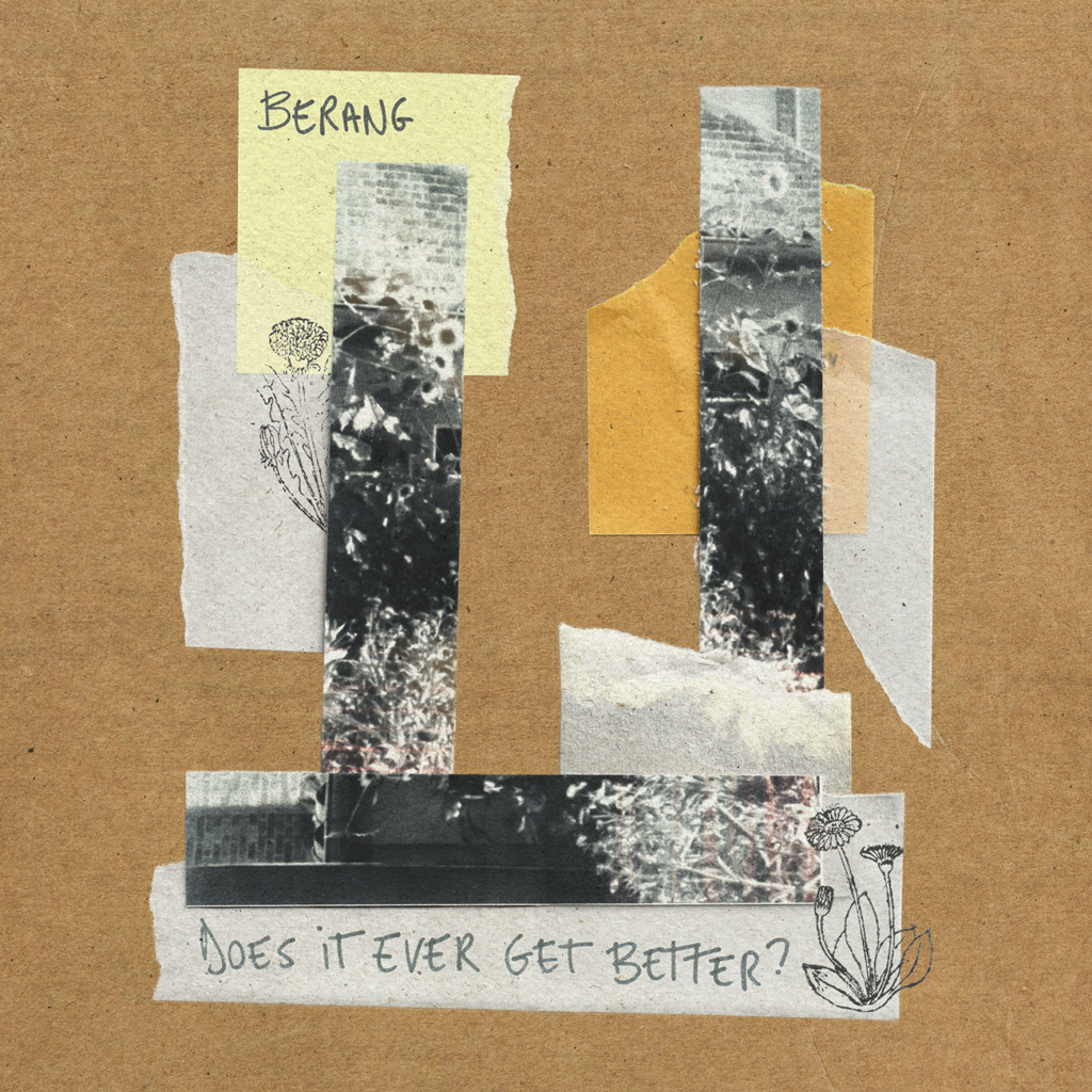 Berang - Does it Ever get Better - Afbeelding 1