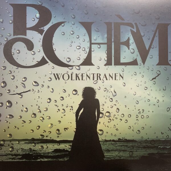 Bohèm - Wolkentranen