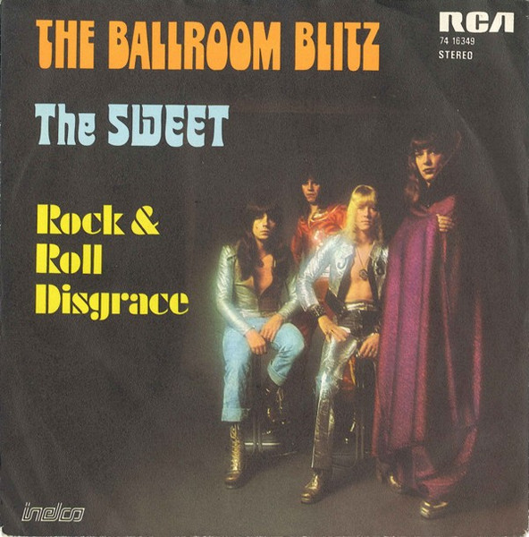 7" | The Sweet - The Ballroom Blitz