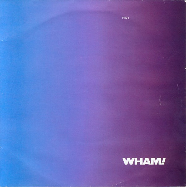 7" | Wham! - The Edge of heaven (2 singles)