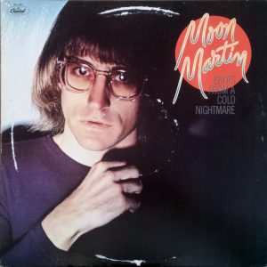 Moon Martin - Shots from a Cold Nightmare