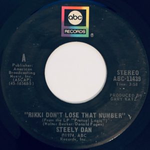 7" | Steely Dan - Rikki Don't Lose That Number
