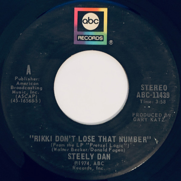 7" | Steely Dan - Rikki Don't Lose That Number