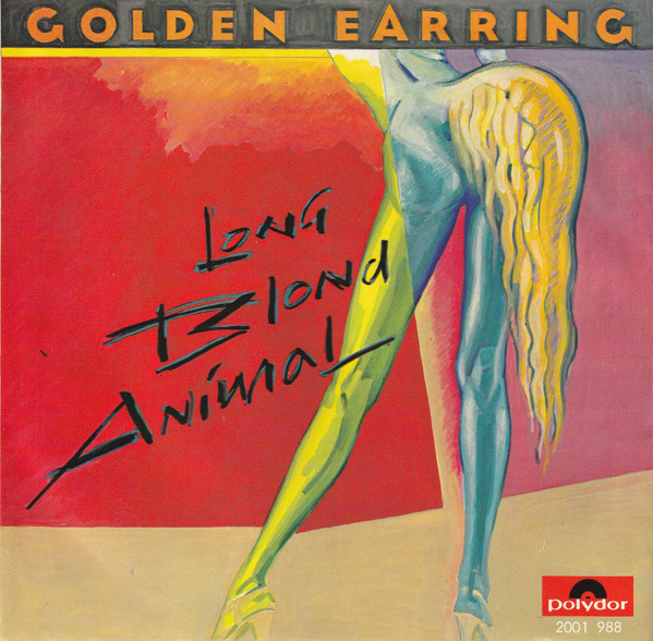 7" | Golden Earring - Long Blond Animal