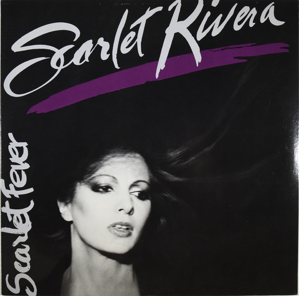 Scarlet Rivera - Scarlet Fever