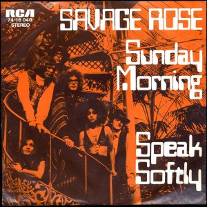 7" | Savage Rose - Sunday Morning