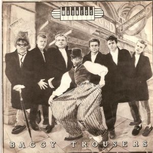 7" | Madness - Baggy Trousers