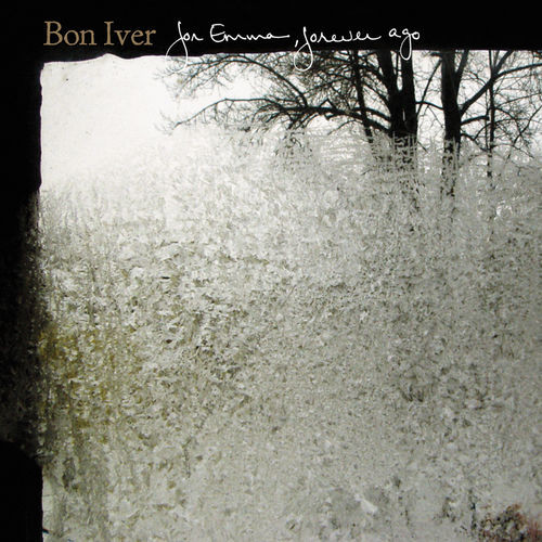 Bon Iver – For Emma, Forever Ago