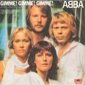 7" | ABBA - Gimme! Gimme! Gimme! (a Man after midnight)