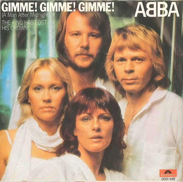 7" | ABBA - Gimme! Gimme! Gimme! (a Man after midnight)