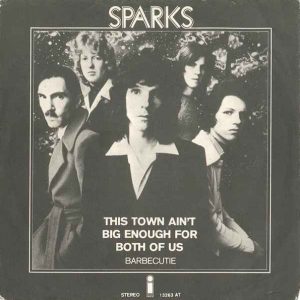 7" | Sparks - This Town Ain't Big Enough for the Both of Us
