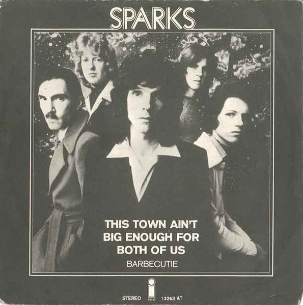 7" | Sparks - This Town Ain't Big Enough for the Both of Us