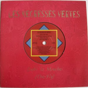 7" | Les Negresses Vertes - The Fly (Zobi La MOuche)