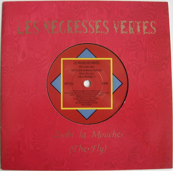 7" | Les Negresses Vertes - The Fly (Zobi La MOuche)