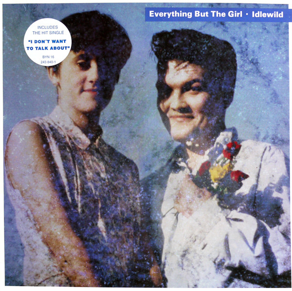 Everything But The Girl – Idlewild