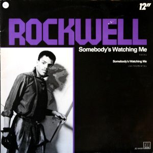 12" | Rockwell - Somebody's Watching Me