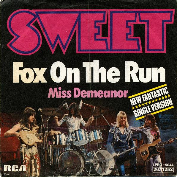 7" | The Sweet - Fox on the Run