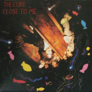 12" | The Cure - Close to Me (Extended Mix)