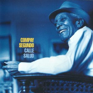 Compay Segundo – Calle Salud
