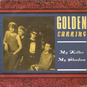 7" | Golden Earring - My Killer My Shadow