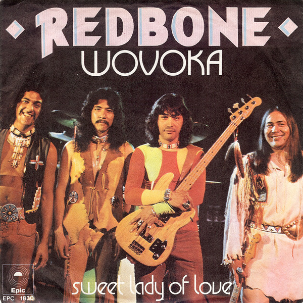 7" | Redbone – Wovoka