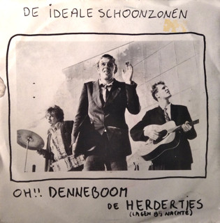 7" | De Ideale Schoonzonen - Oh!! Denneboom
