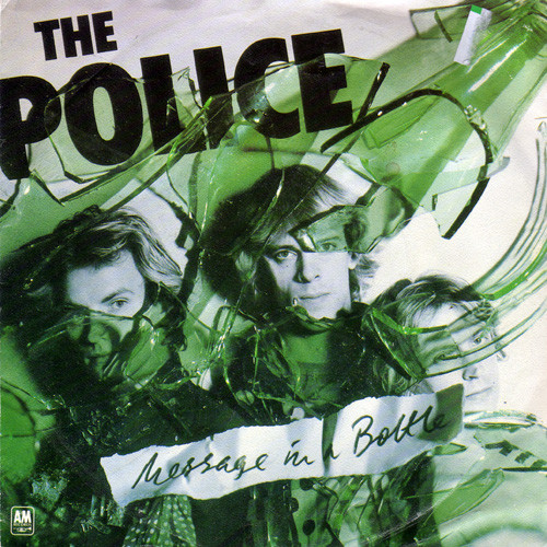 7" | The Police - Message in a Bottle