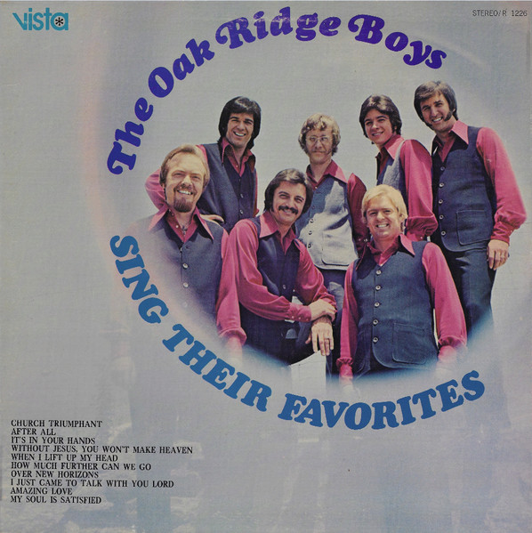 The Oak Ridge Boys – Sing Their Favorites