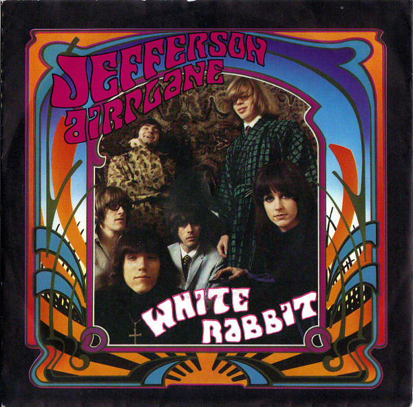 7" | Jefferson Airplane - White Rabbit / Somebody to Love