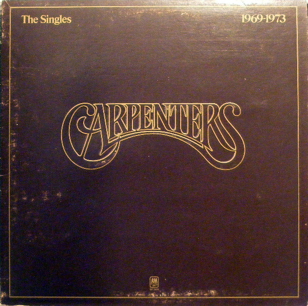 Carpenters - The SIngles 1969 - 1973
