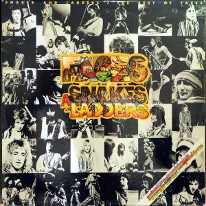 The Faces - Snakes and Ladders /  Best of Faces