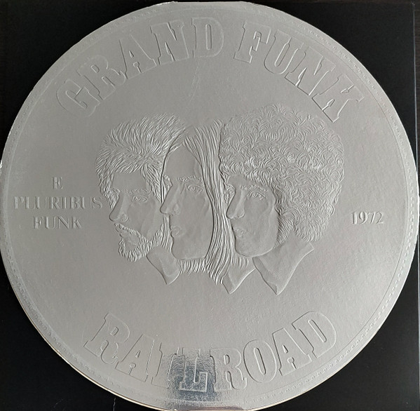 Grand Funk Railroad – E Pluribus Funk