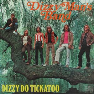 Dizzy Man's Band - Dizzy Do Tickatoo